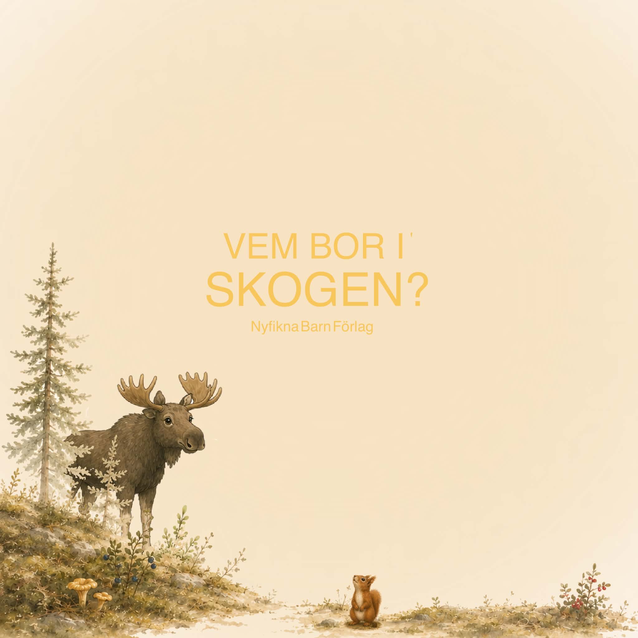 Vem bor i skogen barnbok